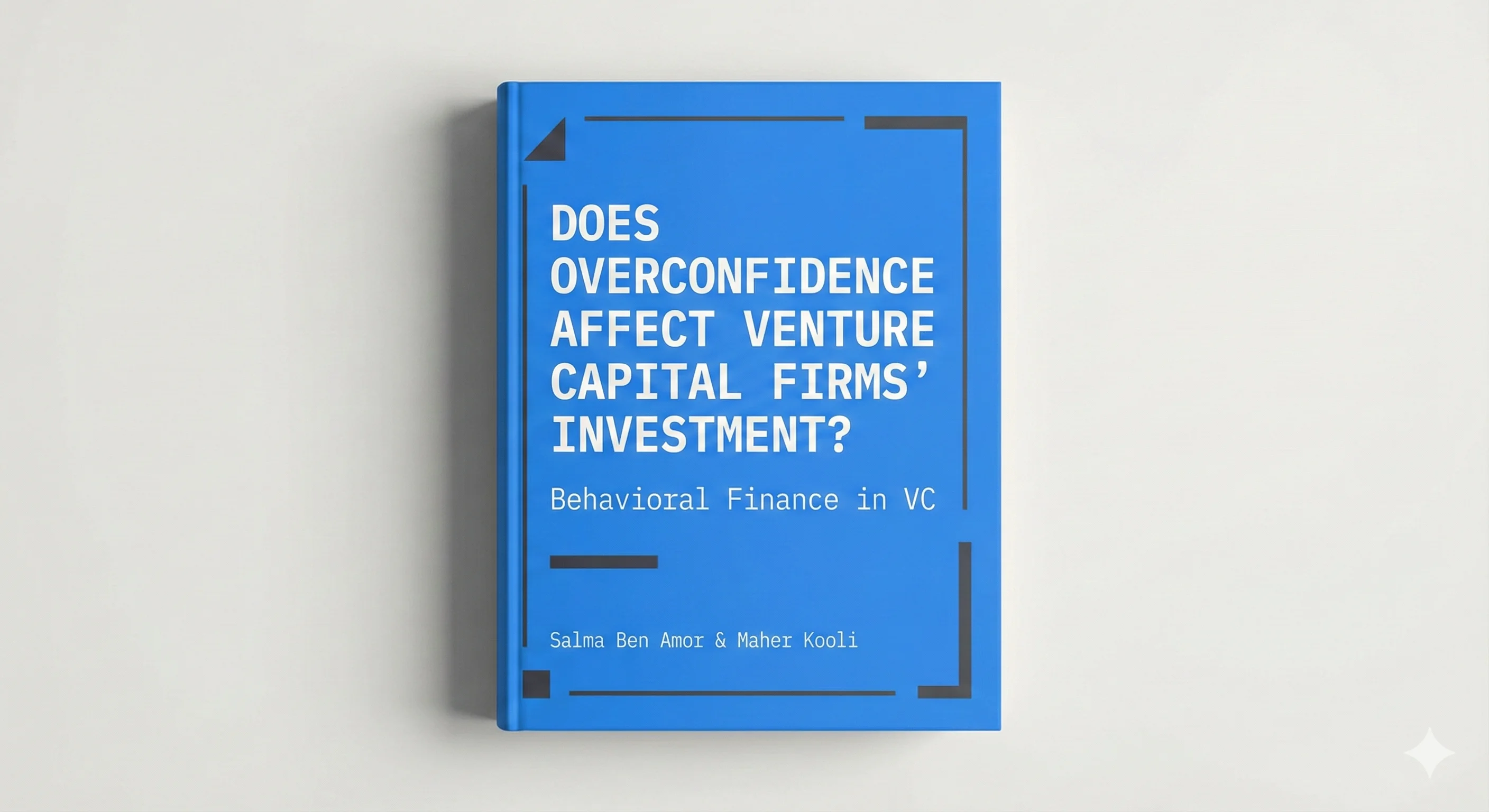 Does overconfidence affect venture capital firms’ investment?